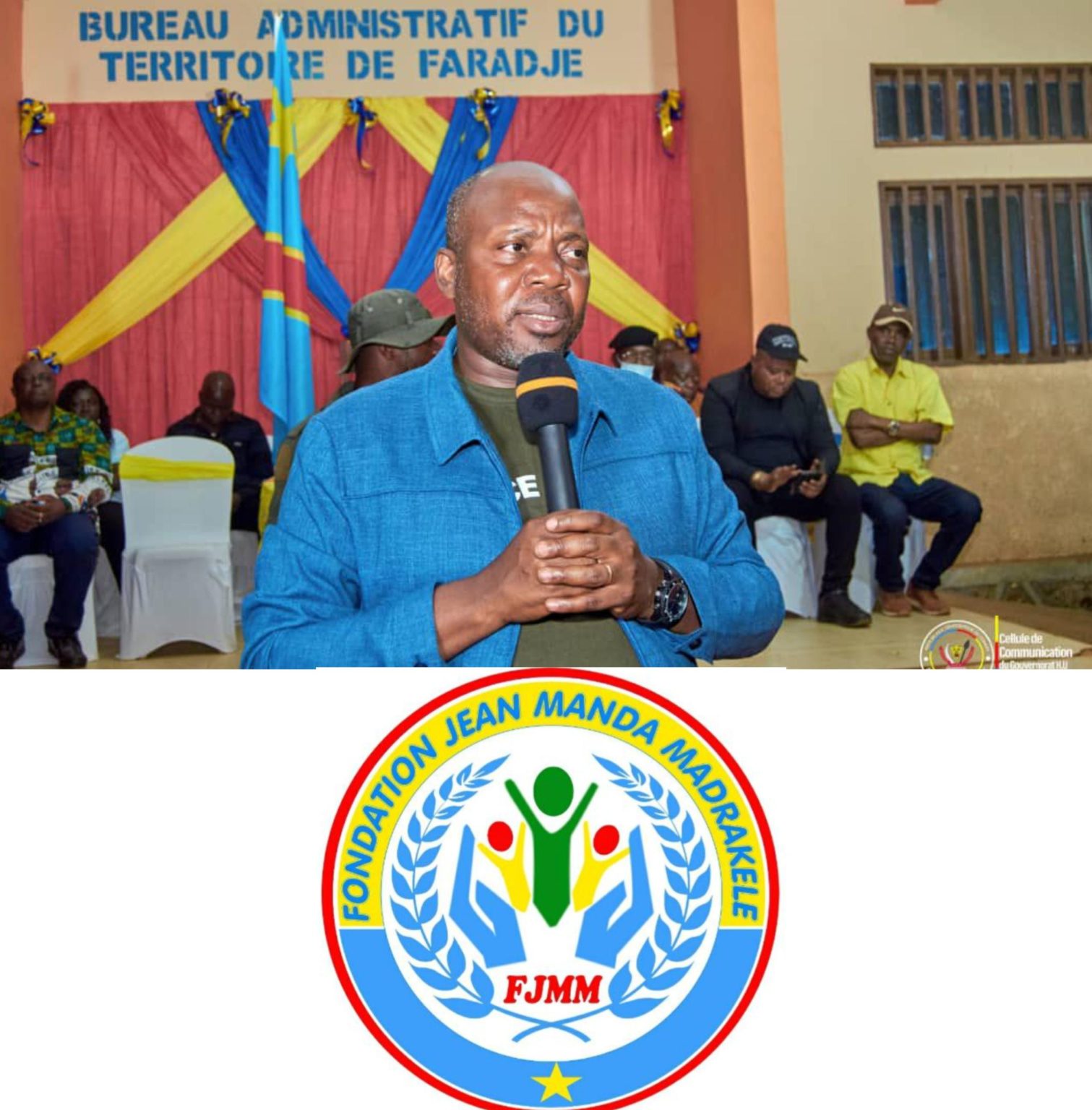 *Haut-Uele : la Fondation Jean Manda Madrakele appelle à une mobilisation populaire pour l’accueil du gouverneur Jean Bakomito à Faradje*